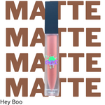 Hey Boo Matte Liquid Lip Stick